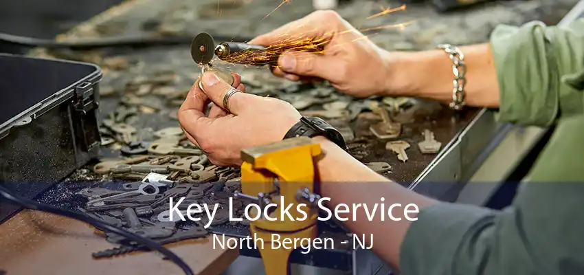 Key Locks Service North Bergen - NJ