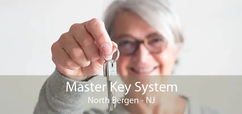 Master Key System North Bergen - NJ